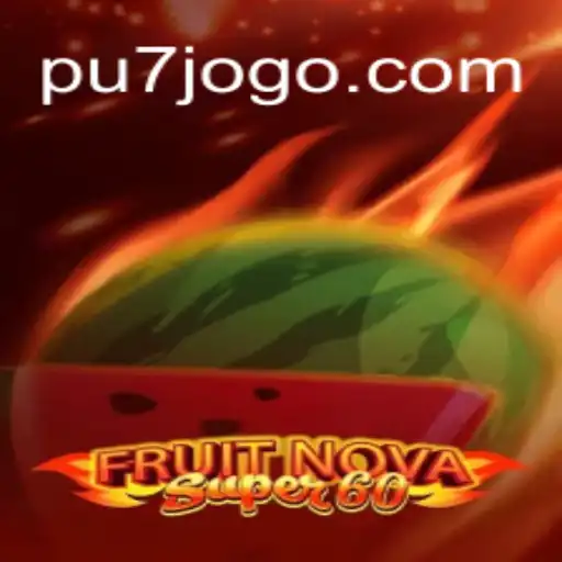 Descubra o Mundo Excitante de FruitNovaSuper60
